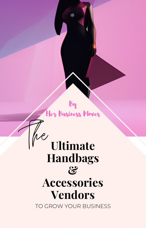 Handbags and Accessories Vendor List